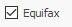 3. Equifax