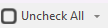 3. Uncheck All