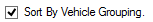 11. Sort By Vehicle Grouping