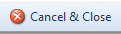 1. Cancel & Close Button
